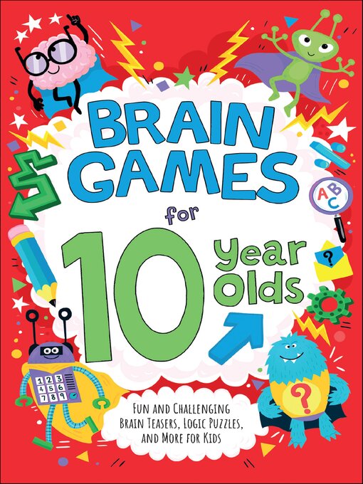 Cover image for Brain Games for 10 Year Olds
